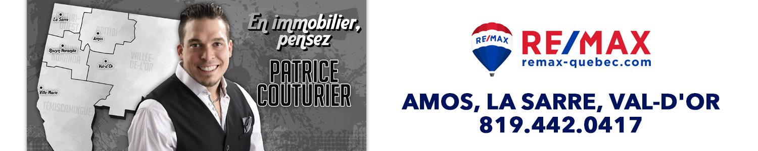 Re/Max Harricana – Patrice Couturier, Courtier immobilier Amos/La sarre