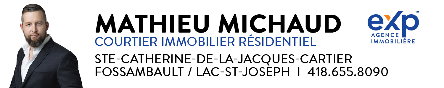 Mathieu Michaud - Courtier immobilier résidentiel, Agence immobilière eXp Sainte-Catherine-de-la-Jacques-Cartier