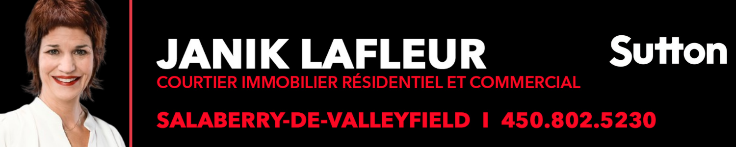 Janik Lafleur, Sutton - Courtier immobilier Salaberry-de-Valleyfield