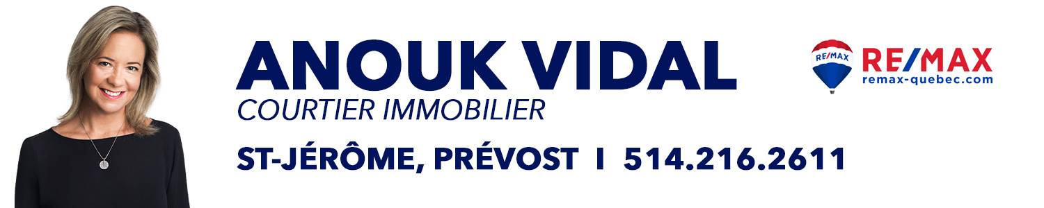 Anouk Vidal Courtier Immobilier Saint-Jérôme Prévost