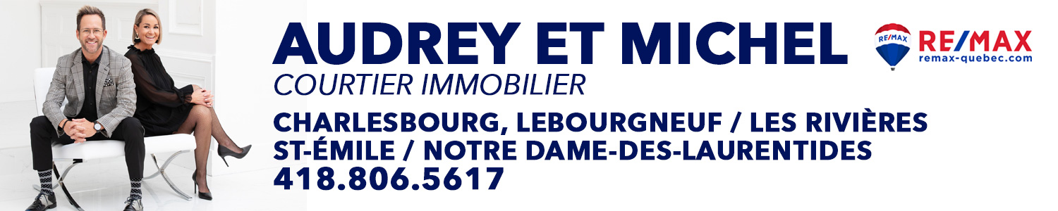 Audrey et Michel courtier immobilier Re/Max - Saint-Émile / Notre-Dame-des-Laurentides