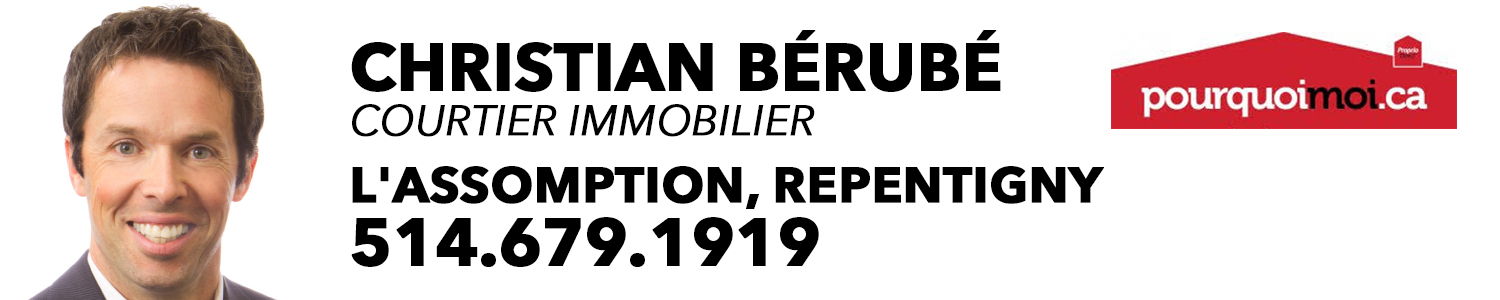 Christian Bérubé Courtier Immobilier - Repentigny