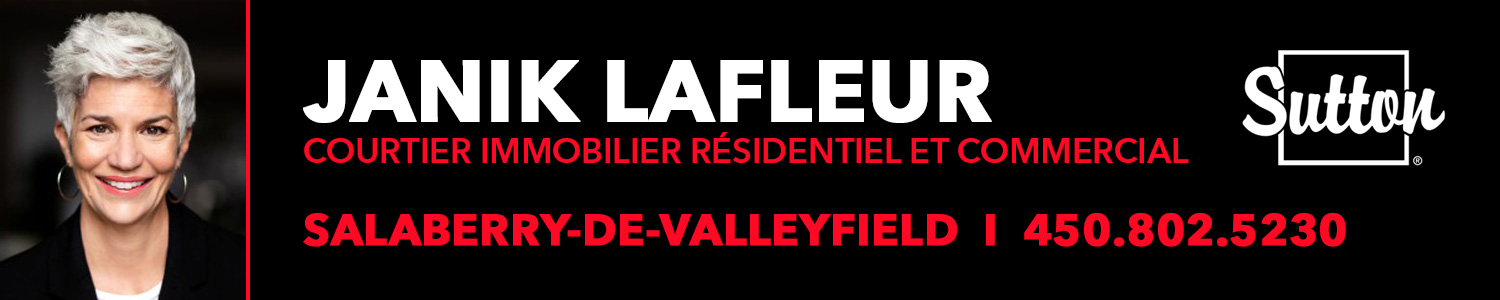Janik Lafleur, Sutton - Courtier immobilier Salaberry-de-Valleyfield