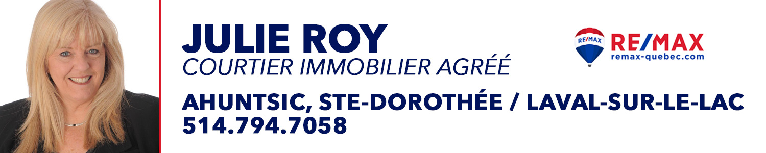 Julie Roy, Re/Max - Courtier Immobilier Sainte-Dorothée