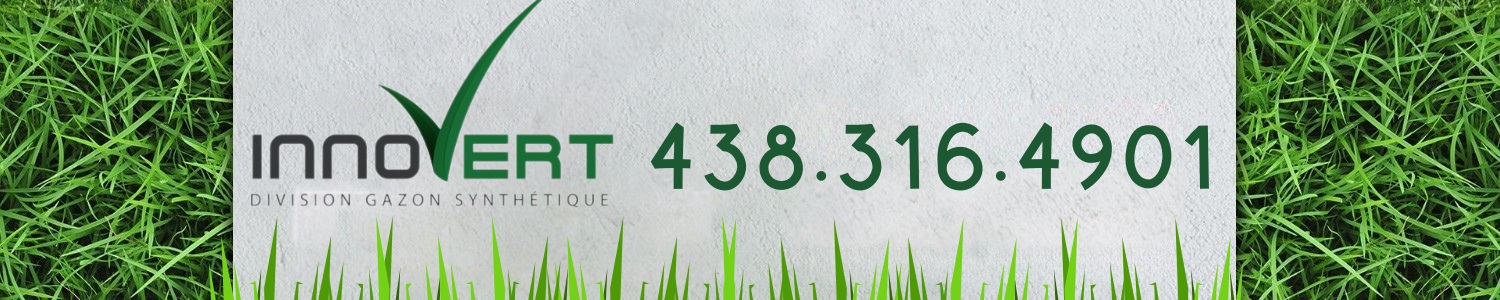 Innovert - Installation gazon synthétique - Terrebonne