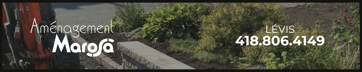 Aménagement Marosa - Terrassement, Mini-Excavation, Hydro-Ensemencement Lévis