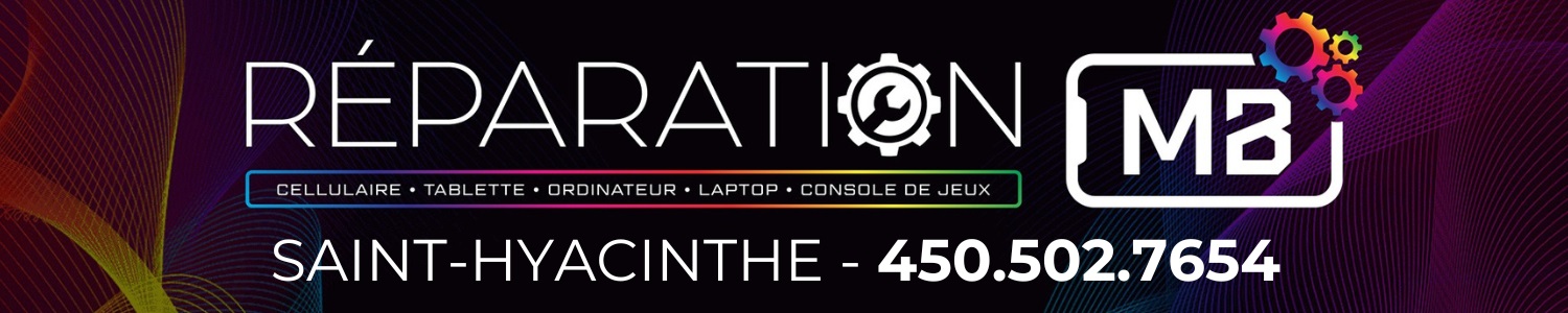 Réparation MB - Réparation Ordinateur, Laptop, Cellulaire Saint-Hyacinthe