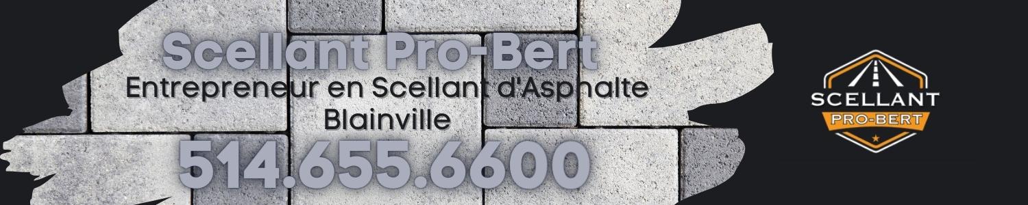 Scellant Pro-Bert - Entrepreneur en Scellant d'Asphalte Blainville
