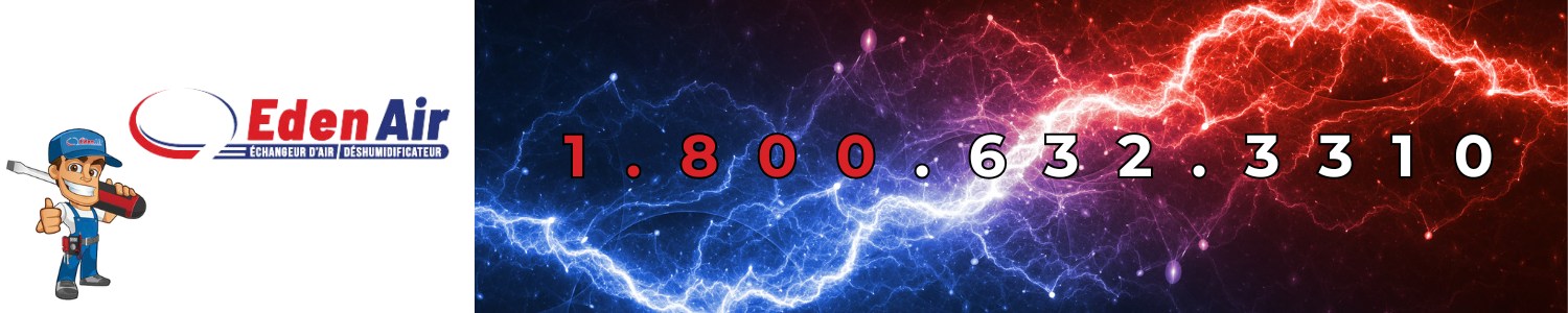 Edenair 8000 - Chauffage, Ventilation, Climatisation, CVC Saint-Cyrille-de-Wendover