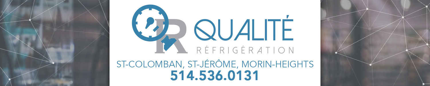 Qualité Réfrigération Inc. - Distribution de Réfrigérateur, Congélateur Commercial