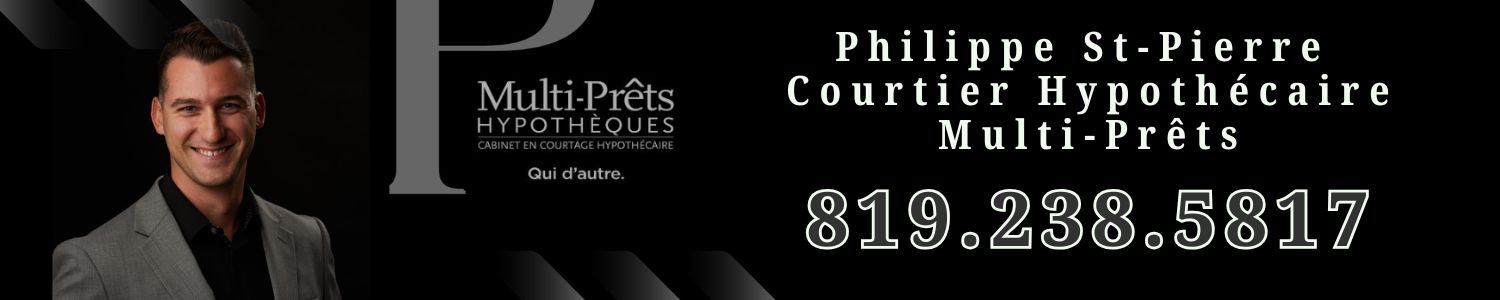 Philippe St-Pierre Courtier Hypothécaire Multi-Prêts