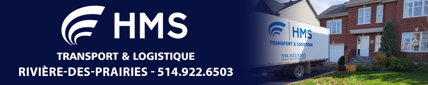 Groupe HMS Inc Transport & Logistique - Déménagement Rivière-des-Prairies