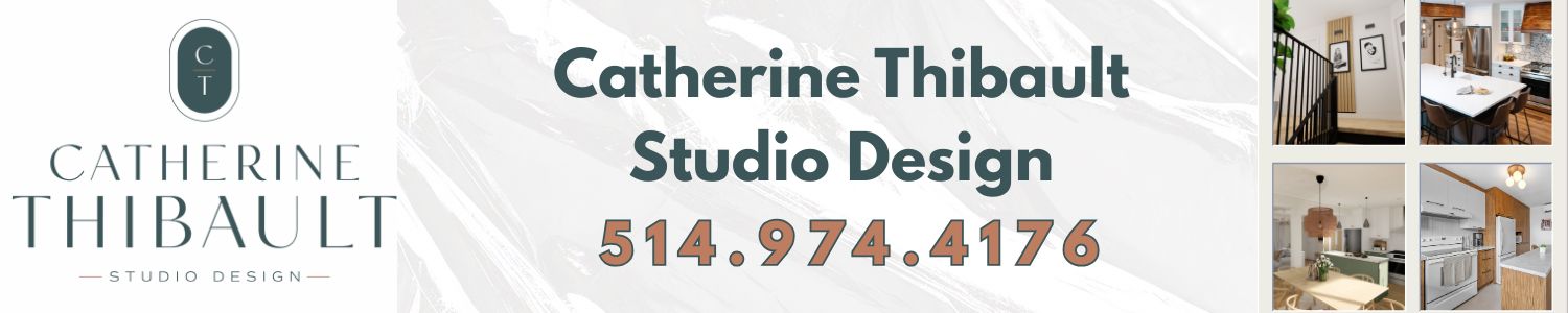 Catherine Thibault Studio Design - Design d'intérieur Montréal Nord