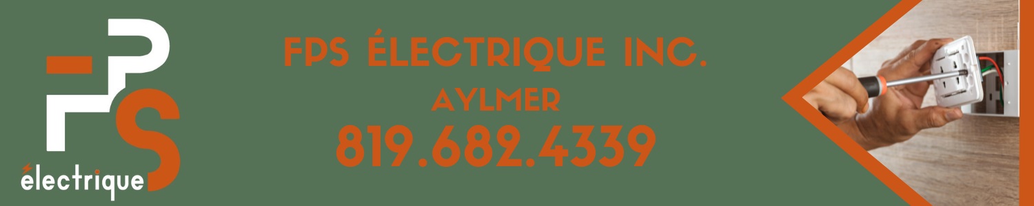 FPS Électrique inc. - Électricien Aylmer