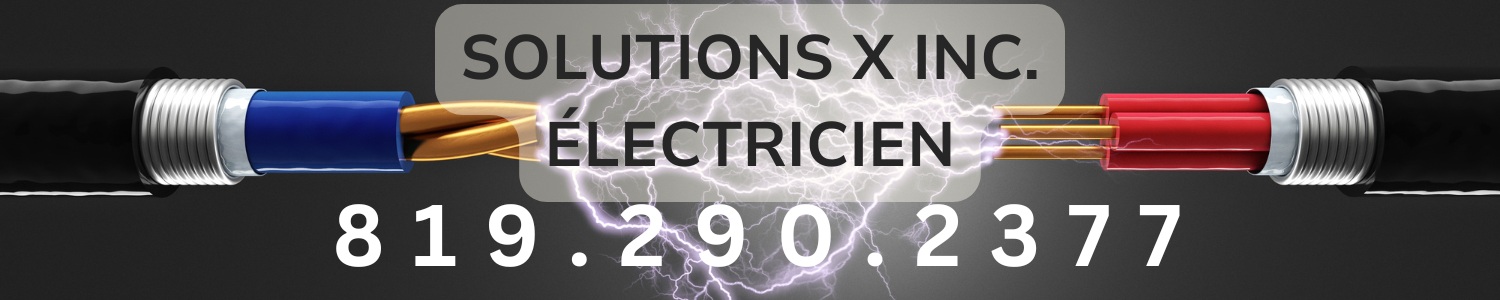 Solutions X inc. - Électricien Rouyn-Noranda