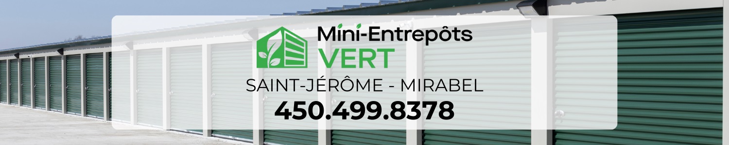 Mini-Entrepôts Vert -  Entreposage Mirabel