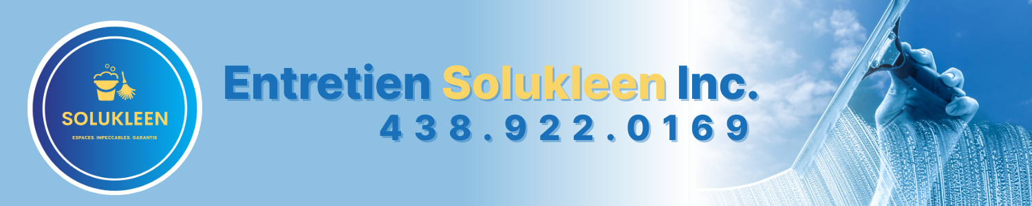 Entretien Solukleen Inc. - Entretien Ménager, Nettoyage Après Construction