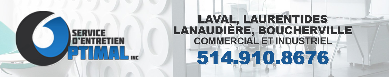 Service d'Entretien Optimal - Entretien Ménager commercial Boucherville
