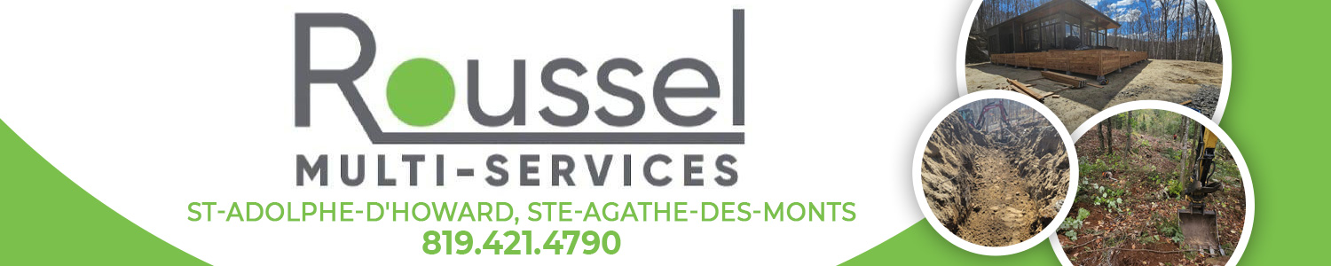 Roussel Multi-Services - Excavation, Drain Français - Paysagement, Terrassement, Déboisement 