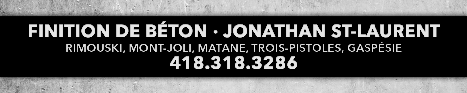Finition de béton Jonathan st-laurent -Réparation de béton