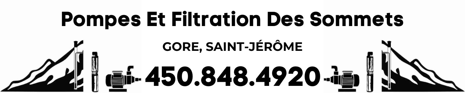 Pompes Et Filtration Des Sommets - Puits, Filtration d'eau, Pompe à eau Saint-Jérôme