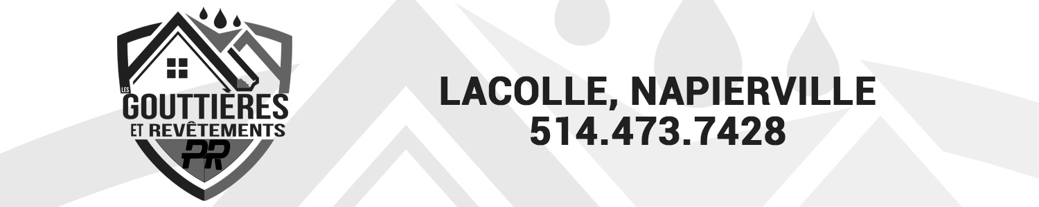 Les Gouttières et Revêtements P.R. Inc. - Lacolle