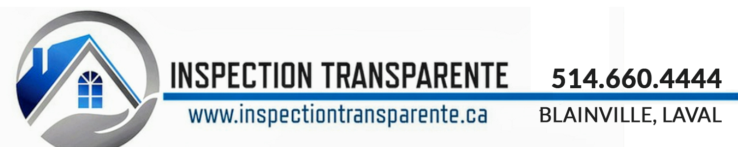 Inspection Transparente, Inspecteur en Batiment Blainville