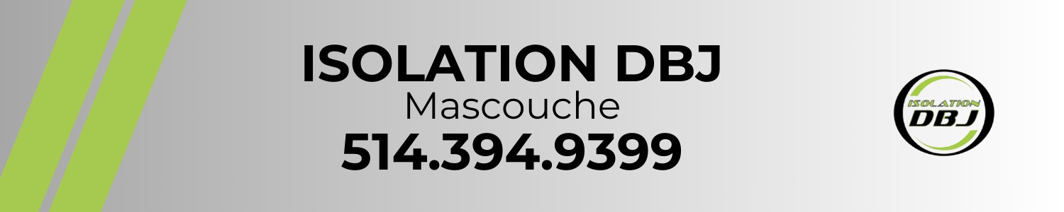 Isolation DBJ Mascouche