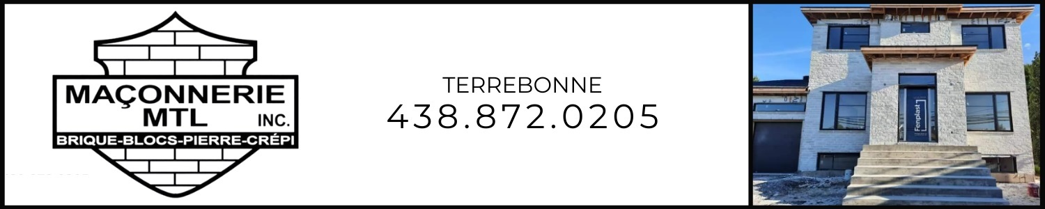 Maçonnerie MTL Inc. - Maçon Terrebonne