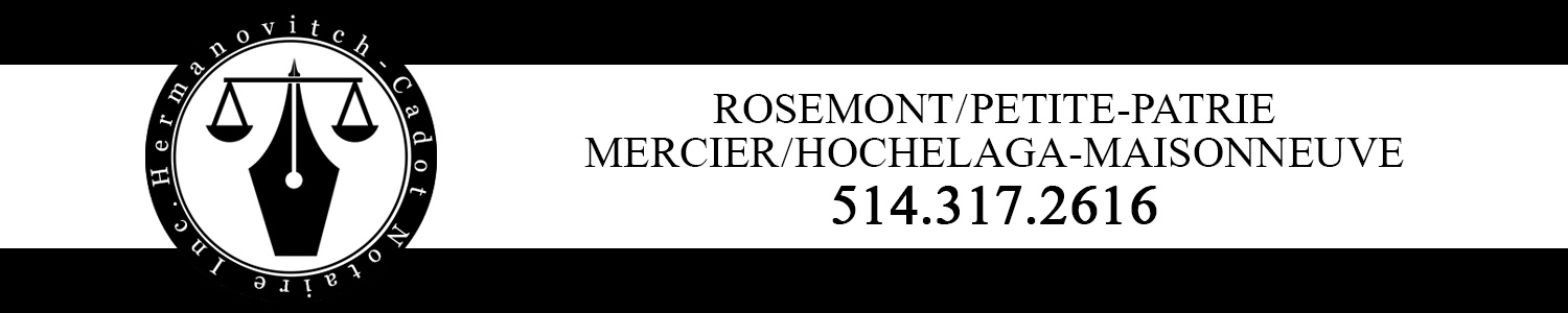 Hermanovitch-Cadot Notaire Inc. - Hochelaga-Maisonneuve