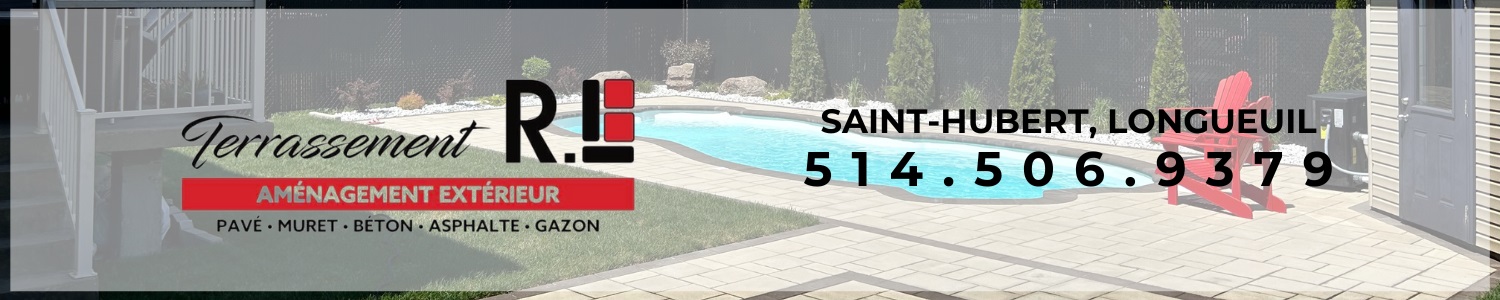 Terrassement R.L - Pavé-Uni Longueuil
