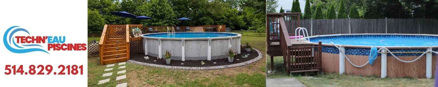 Techn'Eau Piscine - Installation et réparation de piscine hors terre