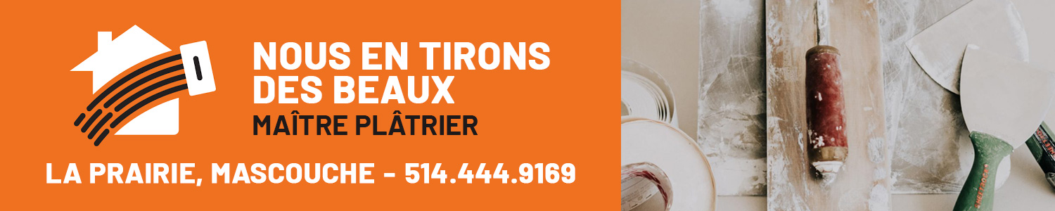 Nous en tirons des beaux inc. - Plâtrier, Tirage de Joints La Prairie