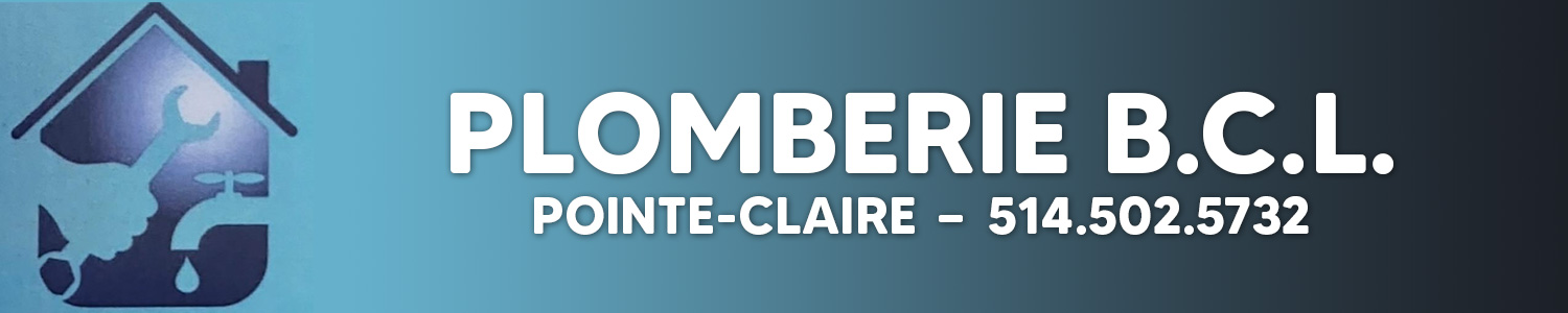 Plomberie Bcl - Plombier Pointe-Claire