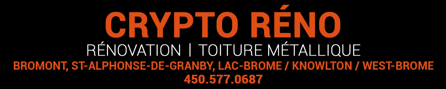 Crypto Réno - Rénovation, Finition Saint-Alphonse-de-Granby