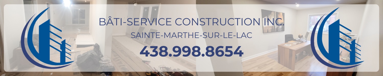 Bâti-Service Construction Inc. - Finition Intérieure, Rénovation Sainte-Marthe-sur-le-Lac