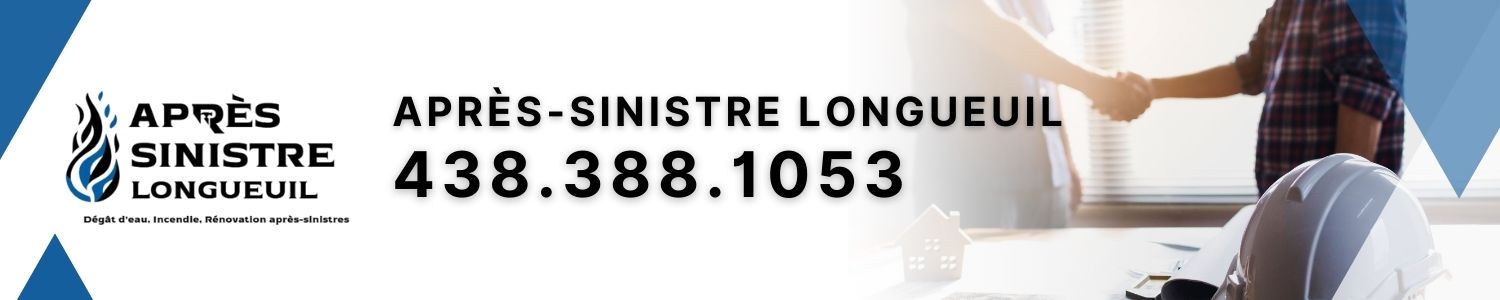 Après-sinistre Longueuil - Dégât d'eau, Incendie, Rénovation après-sinistre