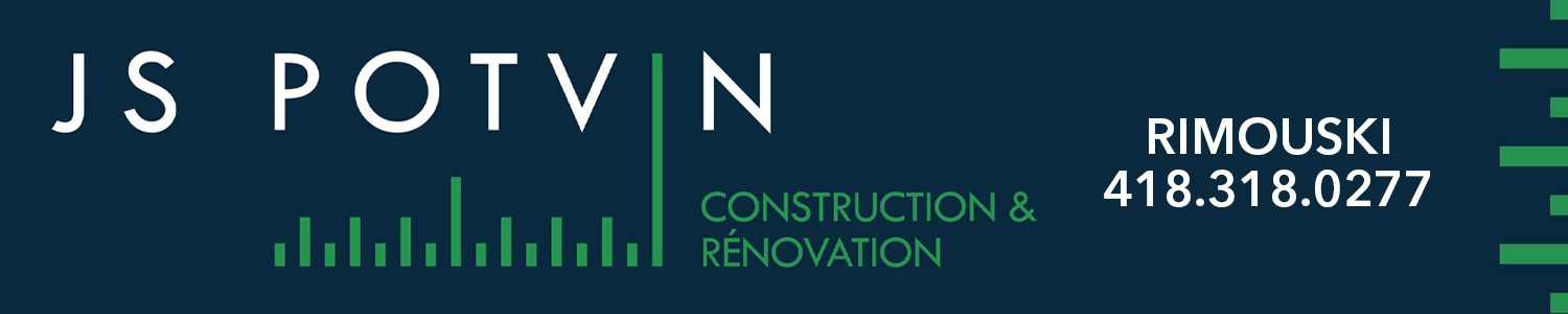 Construction & Rénovation JS Potvin inc. - Toiture, Revêtement Extérieur Rimouski