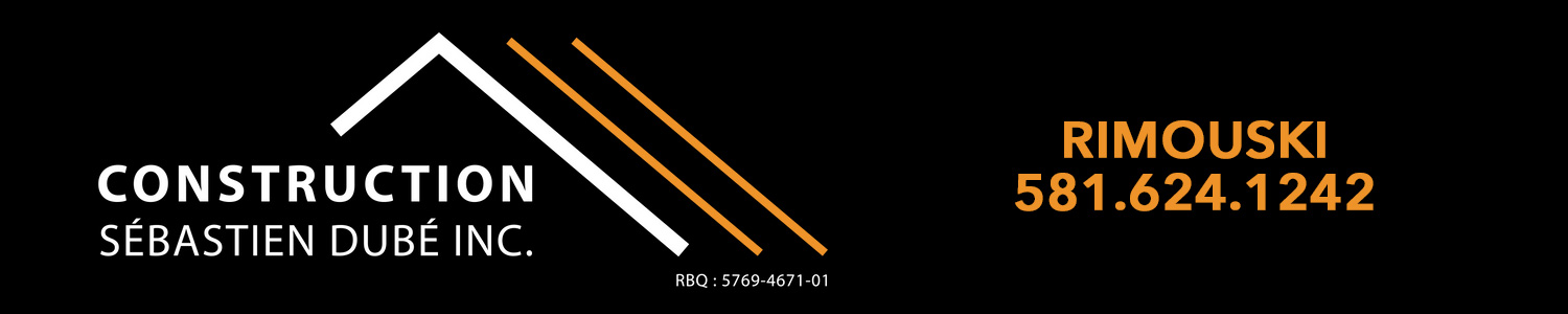 Construction Sébastien Dubé - Toiture Rimouski