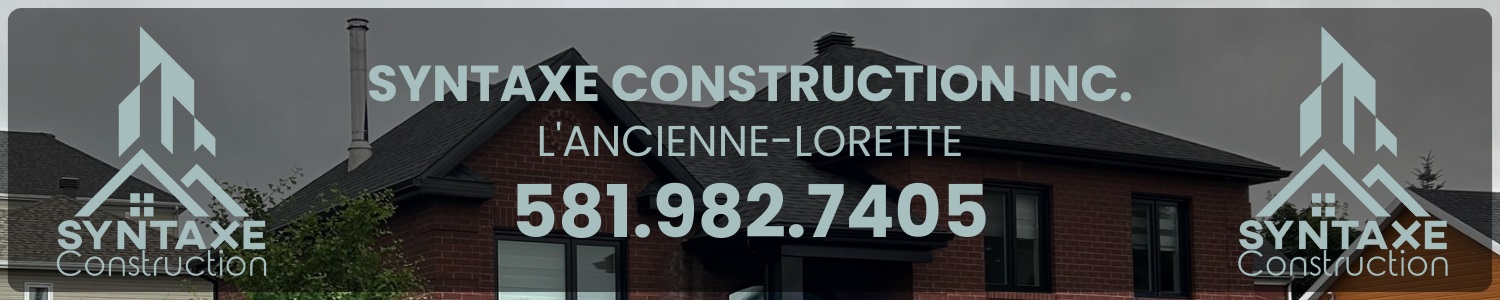 Syntaxe Construction inc. - Couvreur, Toiture L'Ancienne-Lorette