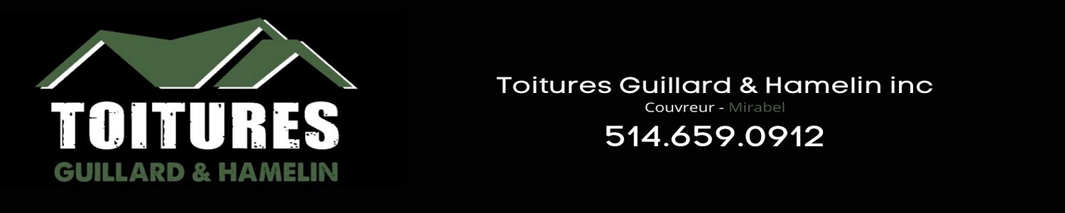Toitures Guillard Inc. - Couvreur Mirabel