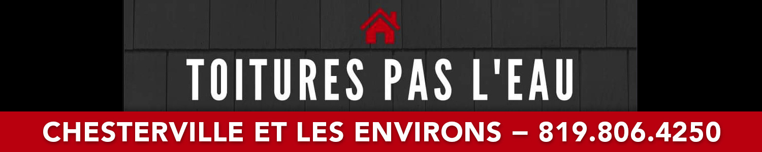 Toitures Pas L'eau Inc. - Couvreur Bardeaux, Toit Plat, Gouttières